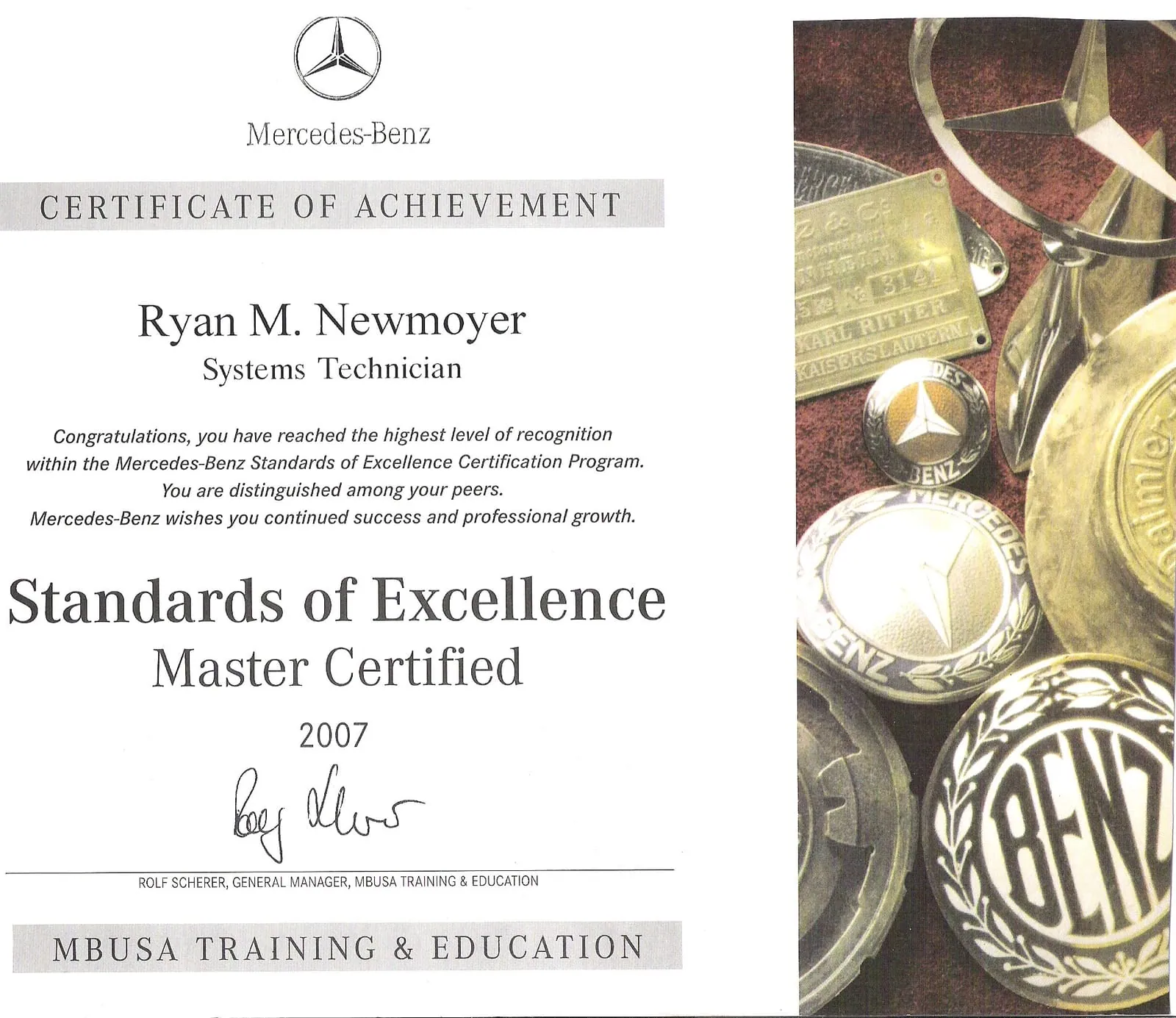 Mercedes-Benz Standards of Excellence Master Certified certificate of achievement awarded to Ryan M. Newmoyer, Systems Technician, 2007